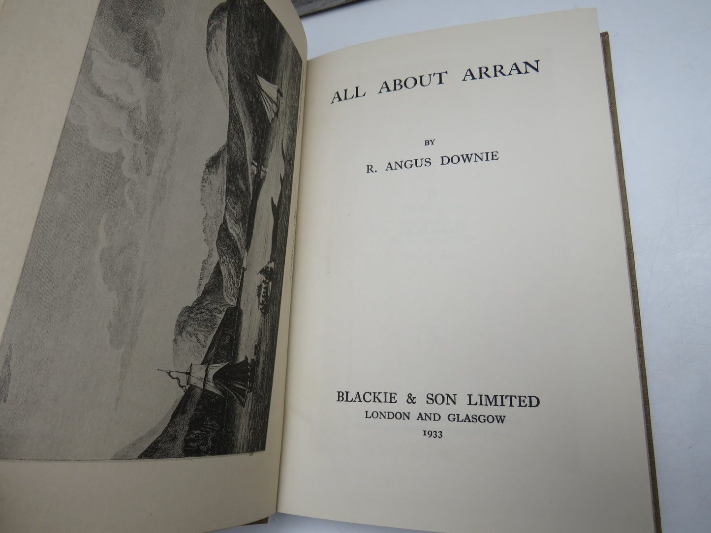 All About Arran By R. Angus Downie 1933