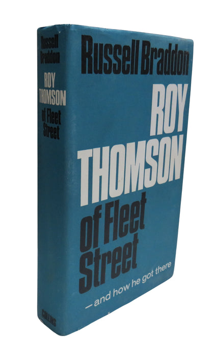 Roy Thomson of Fleet Street By Russell Braddon 1965 book front cover