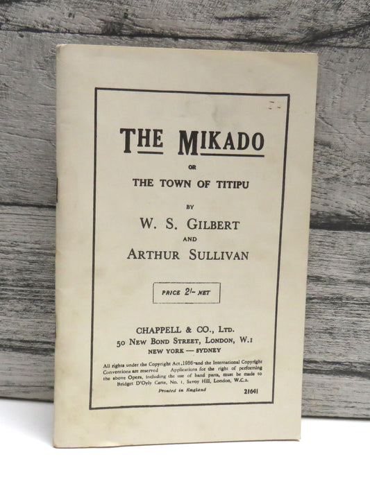The Mikado or The Town of Tutipu By W. S. Gilbert and Arthur Sullivan 1956