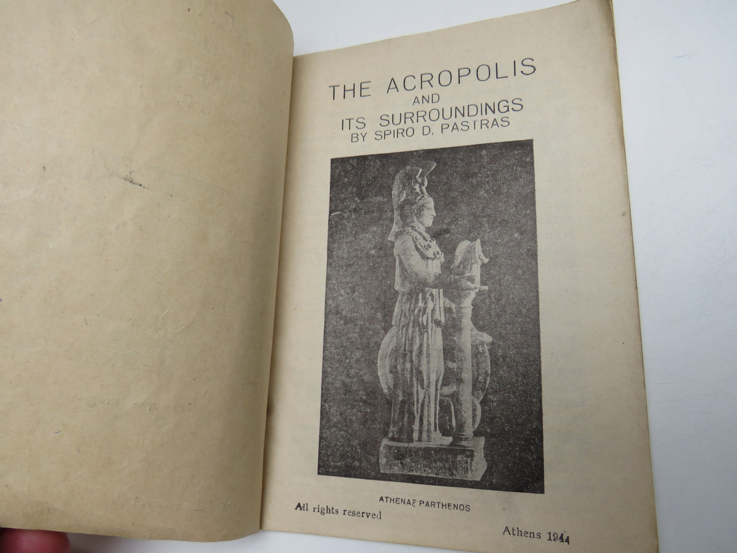 The Acropolis and Its Surroundings By Spiro D. Pastras 1944