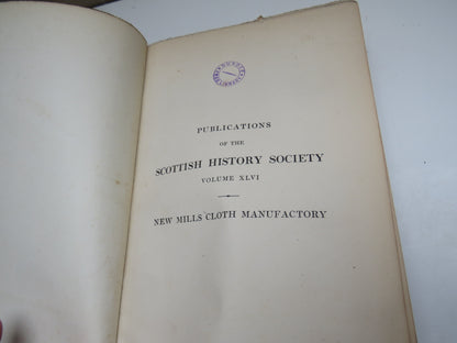 The Records of a Scottish Cloth Manufactory At New Mills Haddingtonshire 1681-1703.... 1905 book image 5