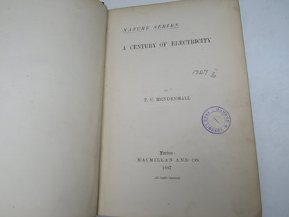 A Century of Electricity By T.C. Mendenhall 1887