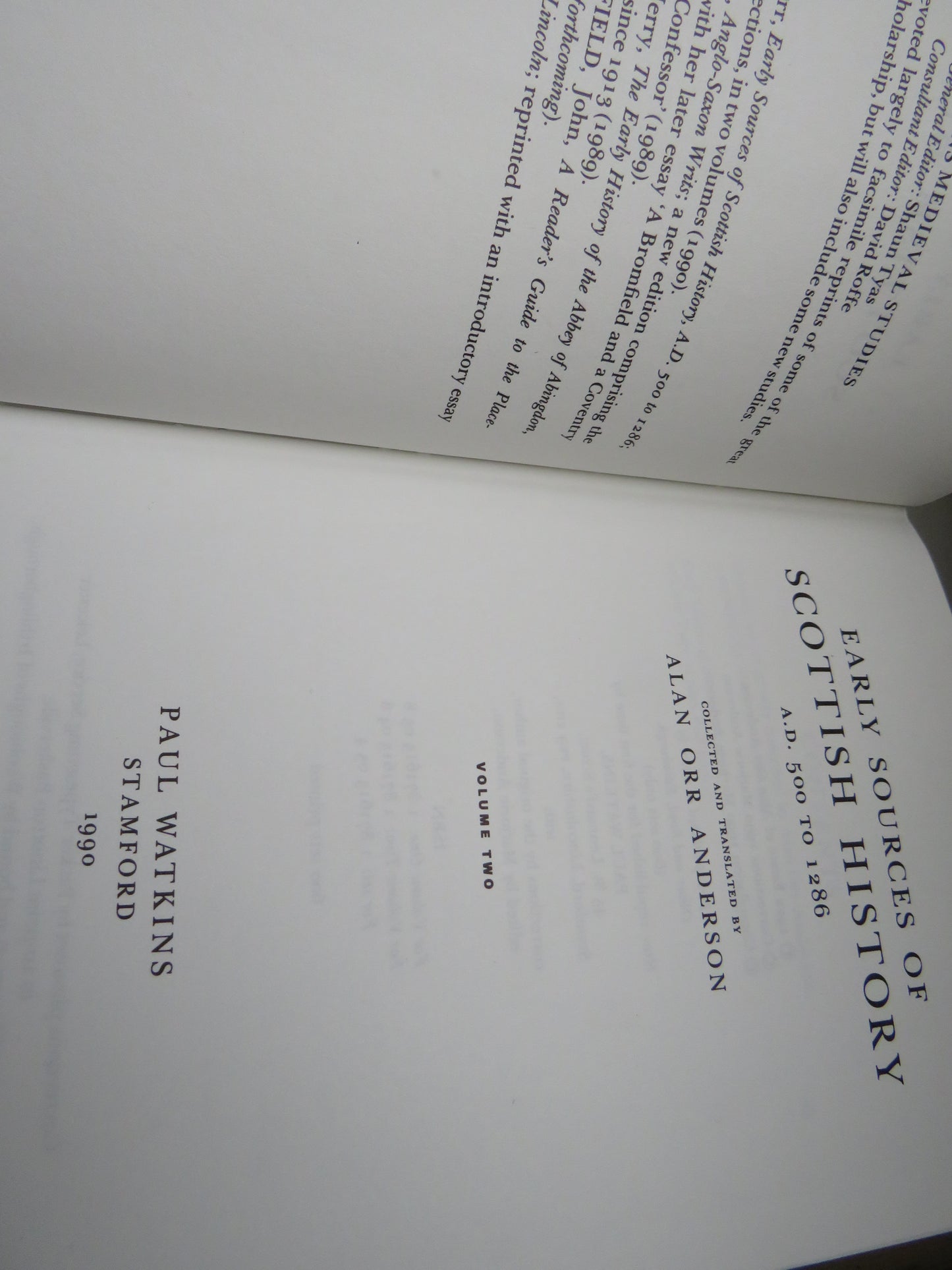 Early Sources of Scottish History A.D. 500 To 1286 Collected and Translated By Alan Orr Anderson 1990