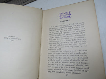 A Practical Treatise On Friction, Lubrication, Fats and Oils By Emil F. Dieterichs 1906