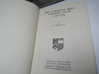 The Gordon's Mill Farming Club 1758-1764 By J.H. Smith 1962 book image 5