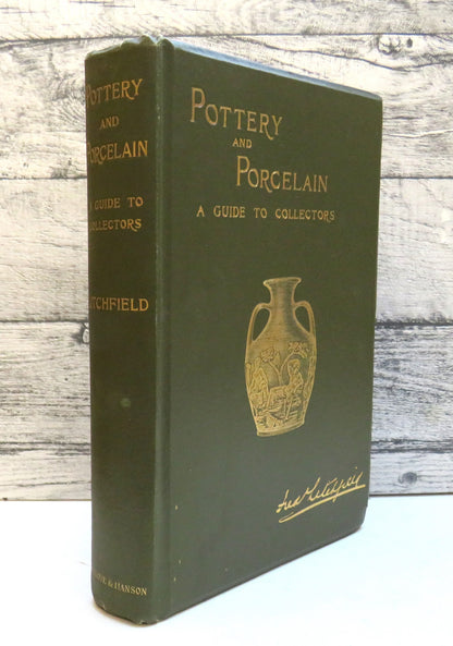 Pottery and Porcelain, A Guide to Collectors by Frederick Litchfield (Antiques Reference Book, 1905) book front cover