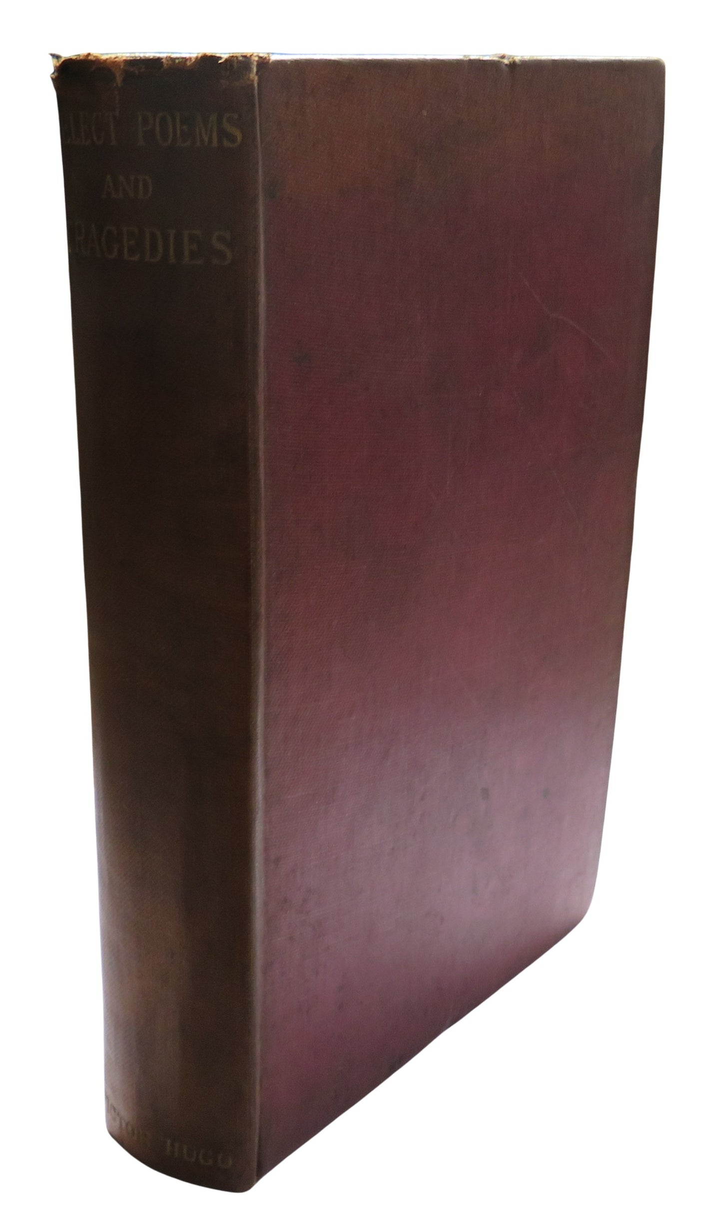 Selected Poems and Tragedies By Victor Hugo