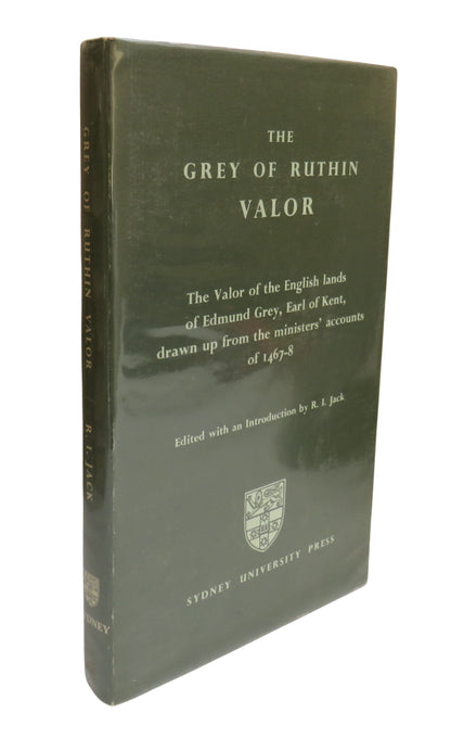 The Grey Of Ruthin Valor The Valor Of The English Lands of Edmund Grey, Earl of Kent, Drawn Up From  book front cover