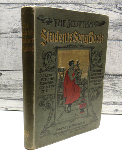 The Scottish Students Song Book by Bayley & Ferguson book front cover