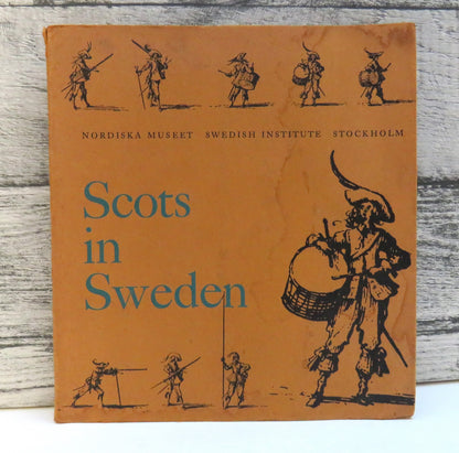 Scots in Sweden by Jonas Berg and Bo Lagercrantz (History Book, 1962) book front cover