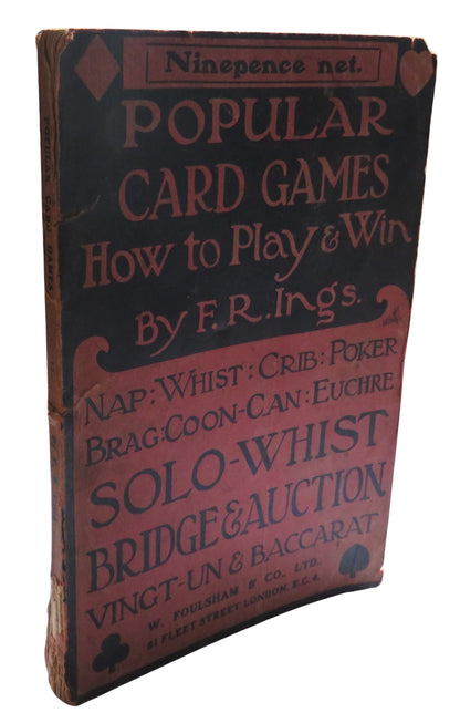 Popular Card Games How To Play and Win By F.R. Ings book front cover