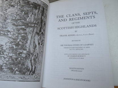 The Clans, Septs, and Regiments of the Scottish Highlands by Frank Adam, revised by Sir Thomas Innes book image 3