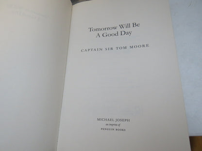 Tomorrow Will Be A Good Day by Captain Tom (Memoir Book, 2020) book image 3