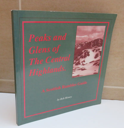 Peaks and Glens of The Central Highlands, A Scottish Rambles Guide by Bob Money book image 2