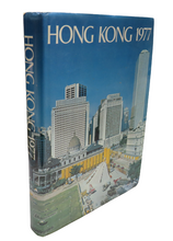 Load image into Gallery viewer, Hong Kong 1977 Report For The Year 1976 Hong Kong Government Press 1977
