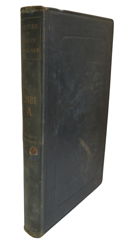 Culture In Early Scotland By James Mackinnon 1892 book front cover
