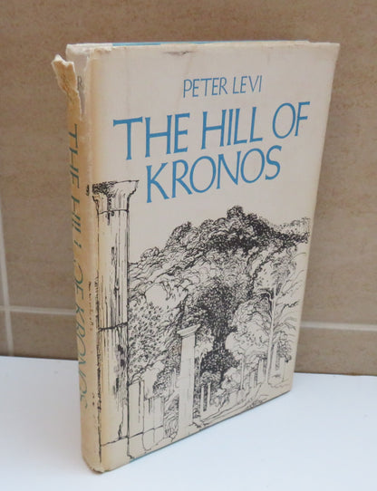 The Hill of Kronos by Peter Levi, 1981 book image 2