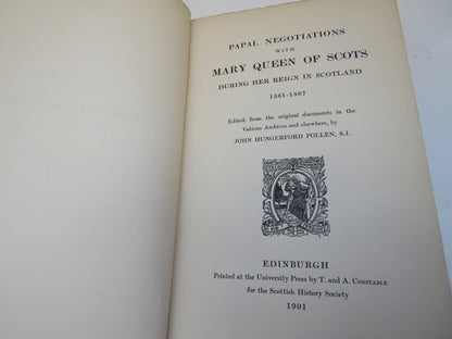 Papal Negotiations With Mary Queen of Scots During Her Reign In England 1561-1567 book image 4