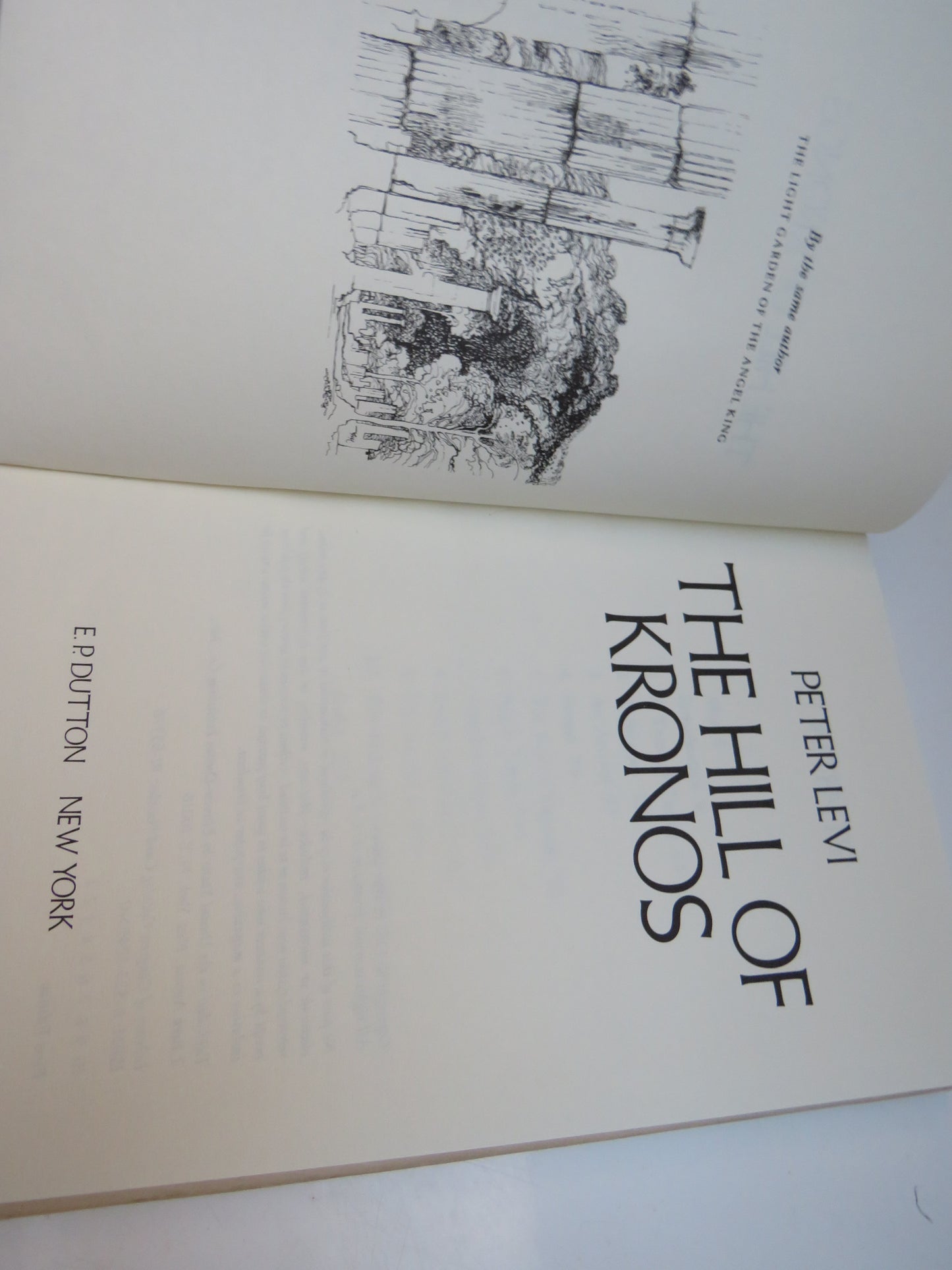 The Hill of Kronos by Peter Levi, 1981