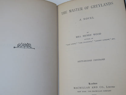The Master of Greylands A Novel By Mrs Henry Wood 1903 book image 4