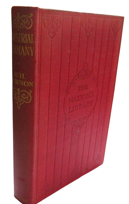 Industrial Germany By Wm Harbutt - The Nations Library book front cover