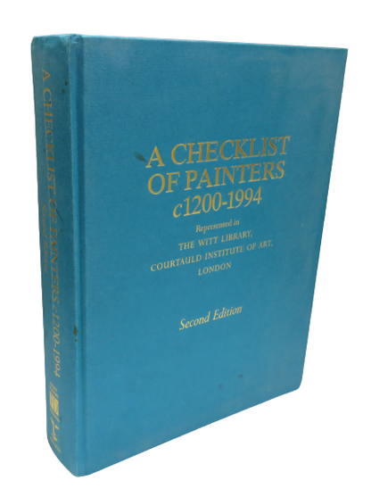 A Checklist of Painters c 1200-1994, Represented in The Witt Library. Courtauld Institute of Art, Lo book front cover