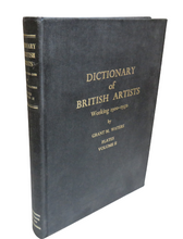 Load image into Gallery viewer, Dictionary of British Artists, Working 1900-1950 by Grant M. Waters, Plates Volume II
