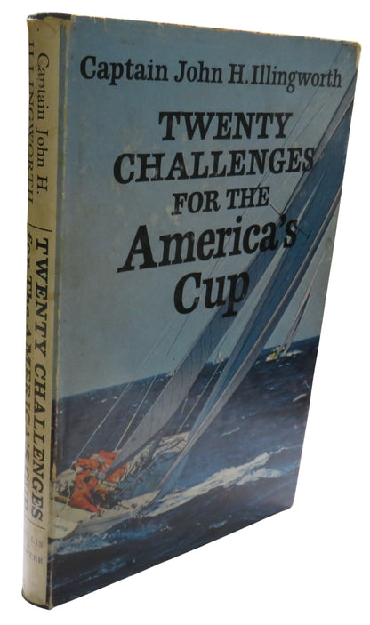 Twenty Challenges For The America's Cup By Captain John H. Illingworth 1968 1st Edition book front cover