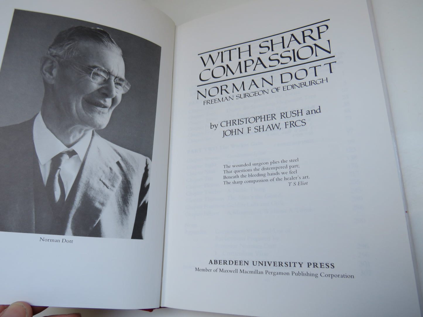 With Sharp Compassion, Norman Dott, Freeman Surgeon of Edinburgh by Christopher Rush and John F. Shaw, 1990