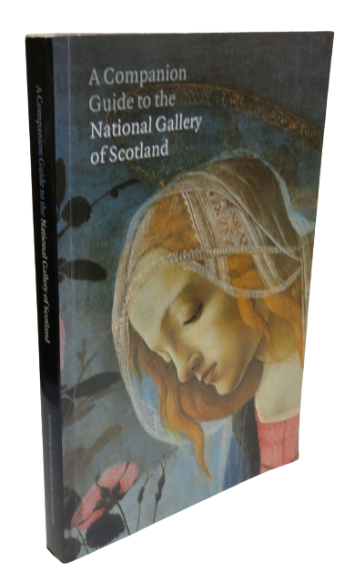 A Companion Guide To The National Gallery of Scotland 2000