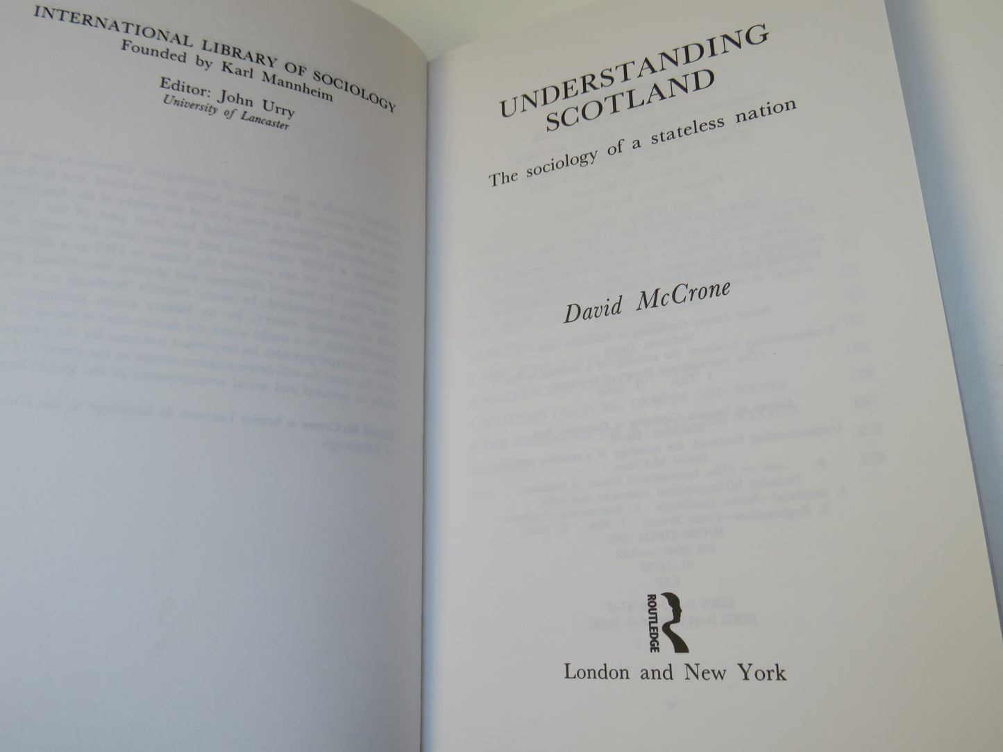 Understanding Scotland The Sociology of a Stateless Nation by David McCrone 1992