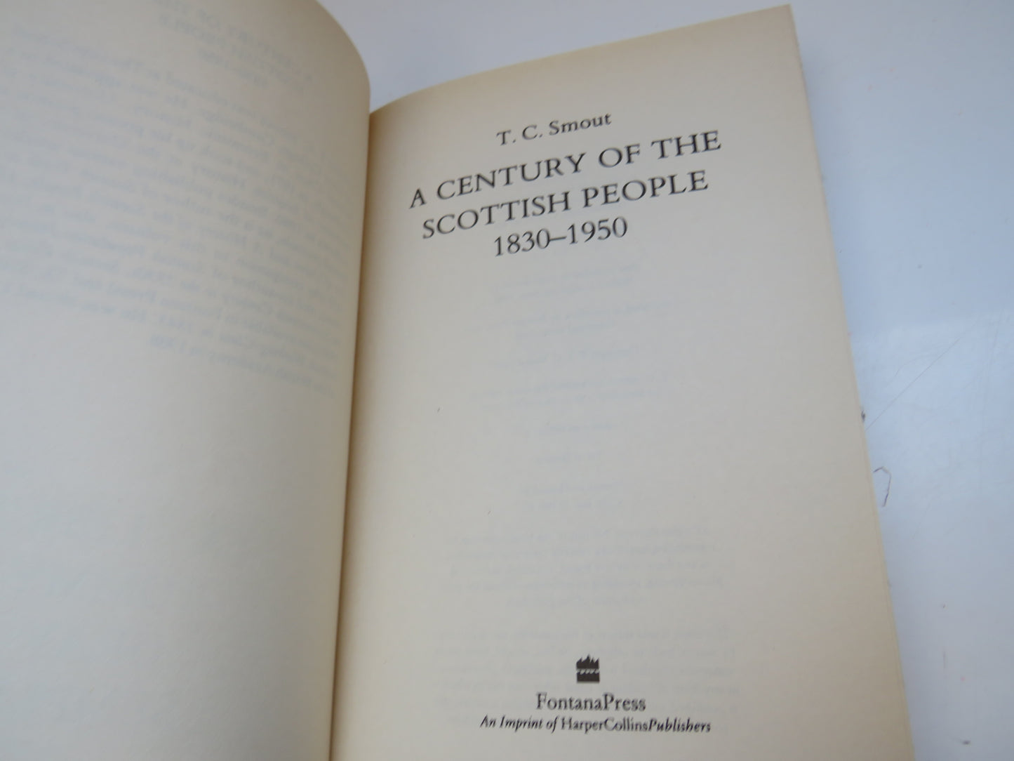 A Century of the Scottish People 1830-1950 by T. C. Smout, 1997