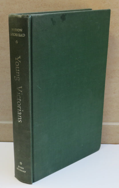 Young Victorians By Marion Lochhead 1959 book image 2