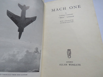 Mach One By Lieutenant-Commander "Mike" Lithgow 1954 1st Edition book image 2