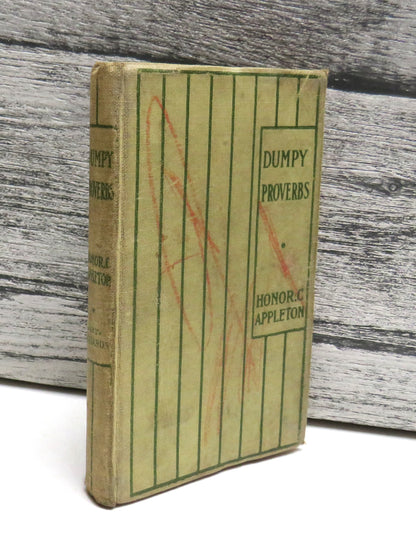 Dumpy Proverbs by Honor C. Appleton, 1903, Vintage Children's Book book front cover