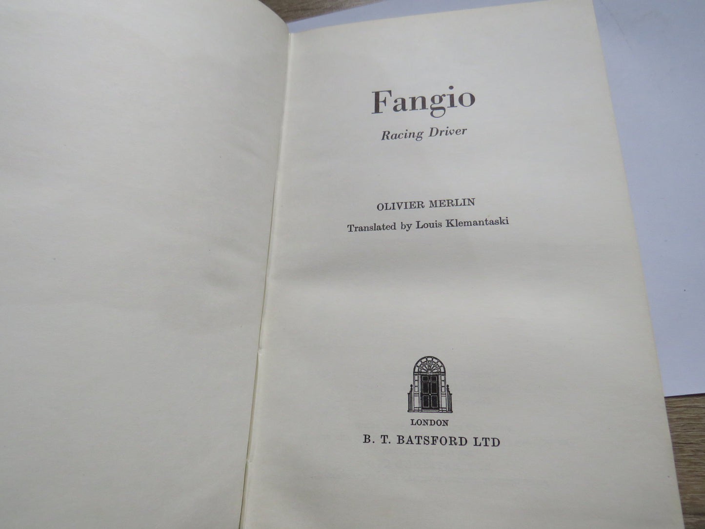 Fangio Racing Driver By Olivier Merlin Translated By Louis Klemantaski 1961