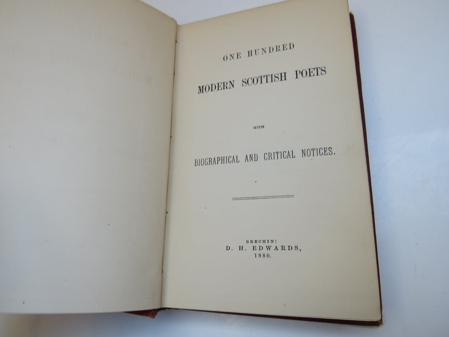 One Hundred Modern Scottish Poets with Biographical and Critical Notices, 1880