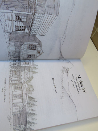 Midwater From Wyoming To The Outer Hebrides and Back By Henry RJ Grant 2011 Author Signed book image 4