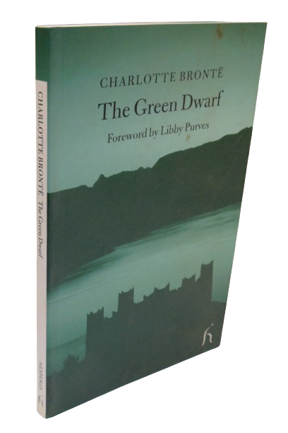 The Green Dwarf By Charlotte Bronte Foreword By Libby Purves 2003 book front cover