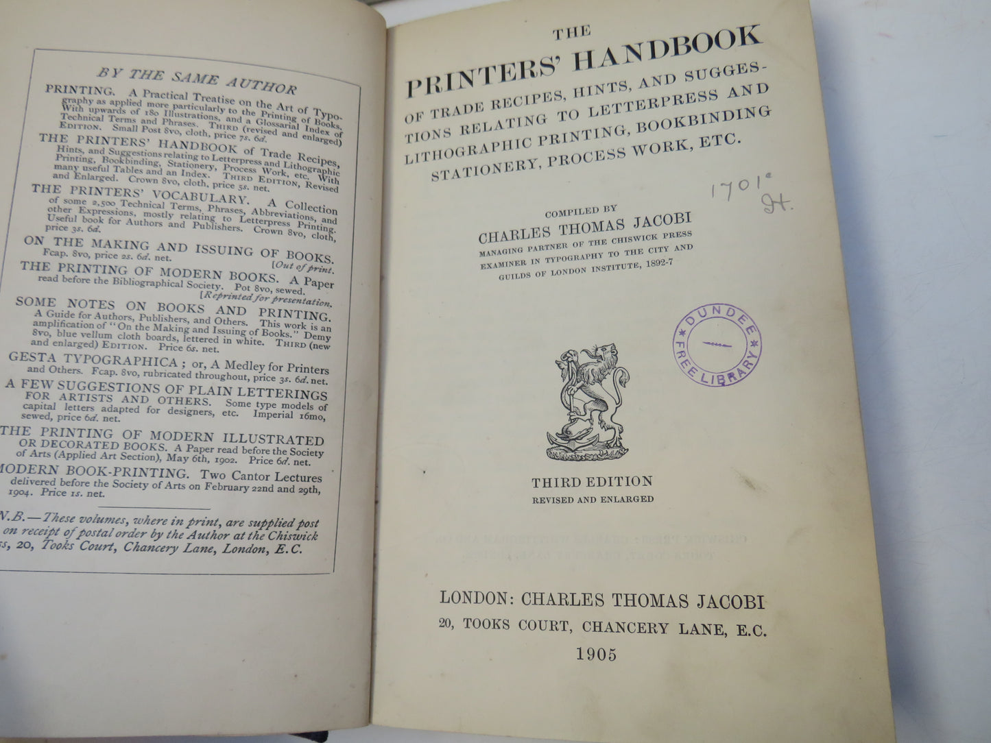 The Printers' Handbook Of Trade Recipes, Hints, and Suggestions Relating To Letterpress and Lithographic Printing, Bookbinding, Stationery, Process Work Etc 1905