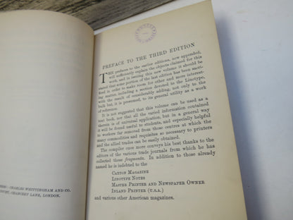 The Printers' Handbook Of Trade Recipes, Hints, and Suggestions Relating To Letterpress and Lithographic Printing, Bookbinding, Stationery, Process Work Etc 1905