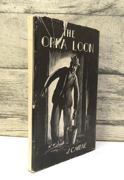 The Orra Loon and Other Poems By J. C. Milne 1956
