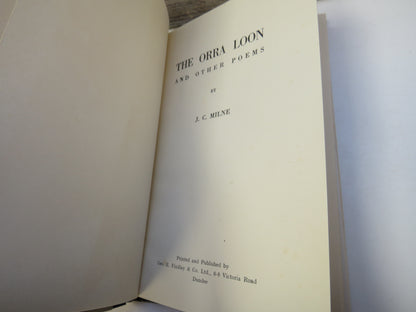 The Orra Loon and Other Poems By J. C. Milne 1956