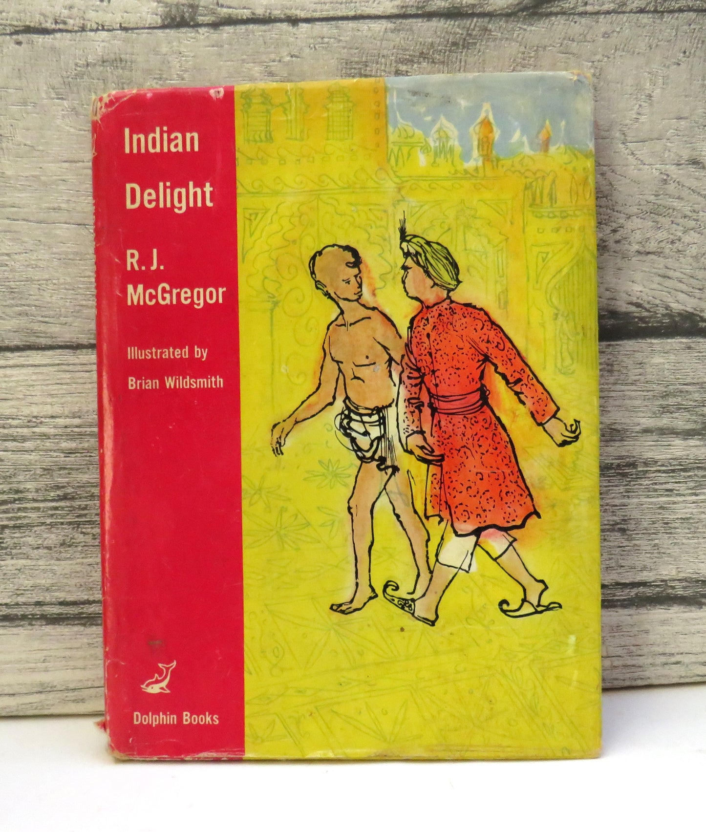 Indian Delight By R. J. McGregor Illustrated By Brian Wildsmith 1958