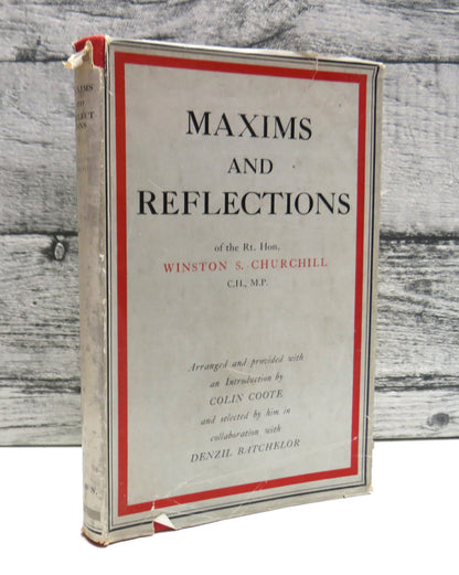 Maxims and Reflections of the Rt. Hon. Winston S. Churchill (Quotes Book, 1947) book front cover