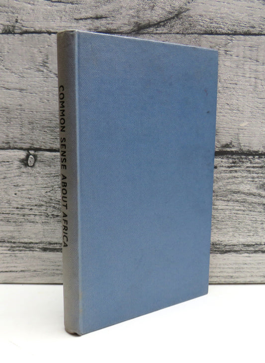 Common Sense About Africa by Anthony Sampson (African History Book, 1960)