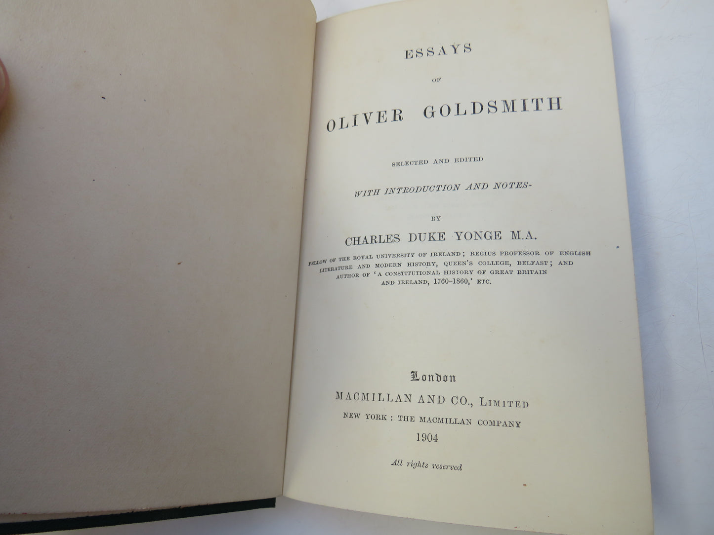 Essays of Oliver Goldsmith Selected and Edited With Introduction and Notes By Charles Duke Yonge 1904
