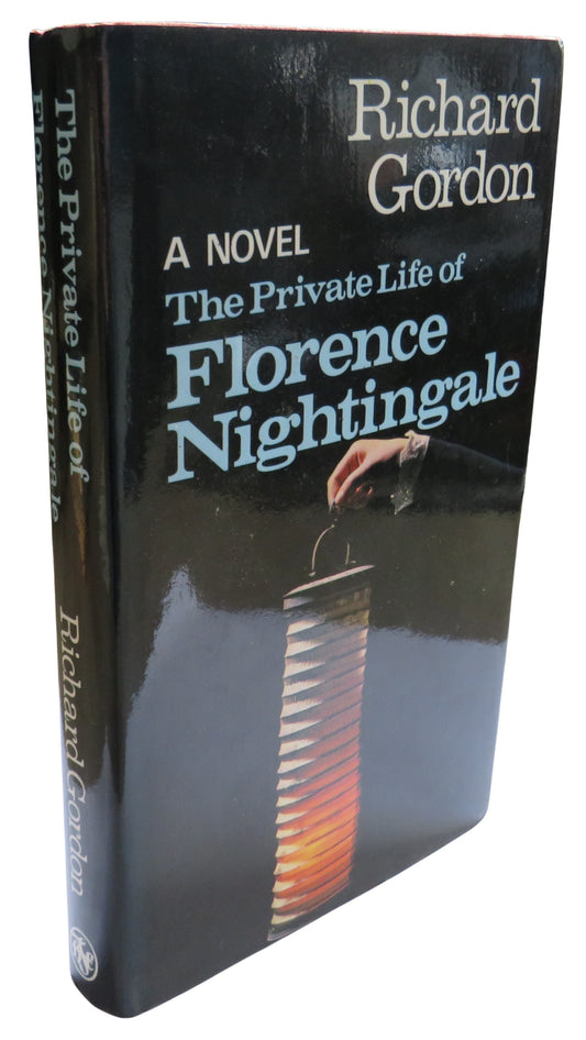 The Private Life of Florence Nightingale By Richard Gordon 1979