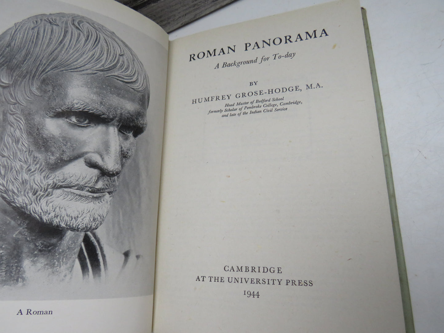 Roman Panorama, A Background for To-day by Humfrey Grose-Hodge (History Book, 1944)