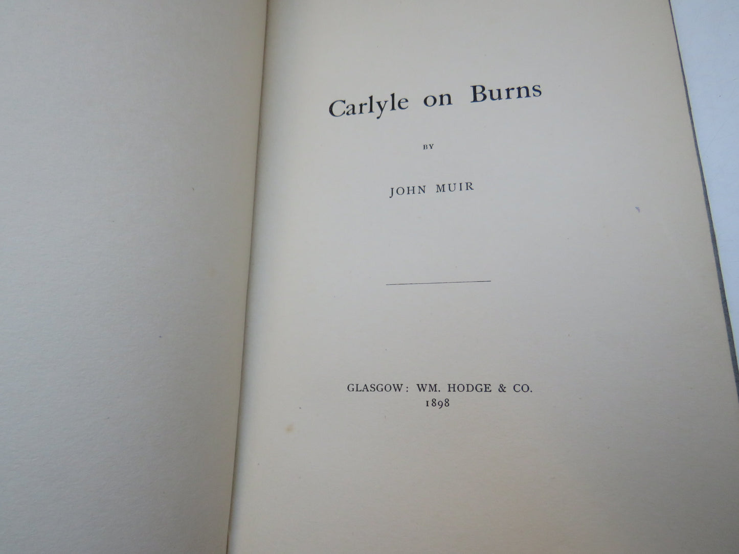Carlyle on Burns By John Muir 1898